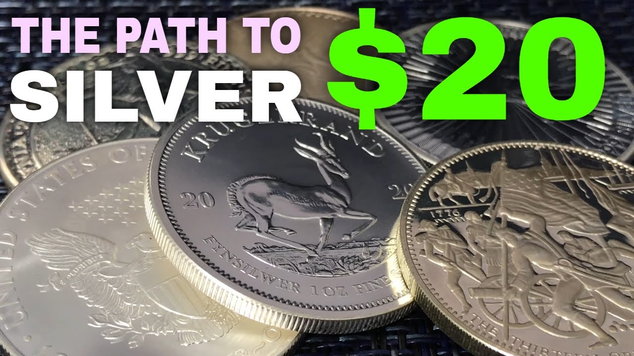 The Path To $20 Silver - YouTube
