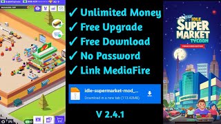 New Update!! Idle supermarket tycoon Mod APK Download | 2.4.1 Latest Version | No Password Mediafire screenshot 3