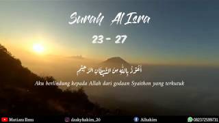 Surah Al-Isra 23-27 Merdu || Ibrahim Elhaq