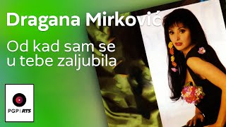 Dragana Mirkovic - Od kad sam se u tebe zaljubila - ( 1994) HD Resimi