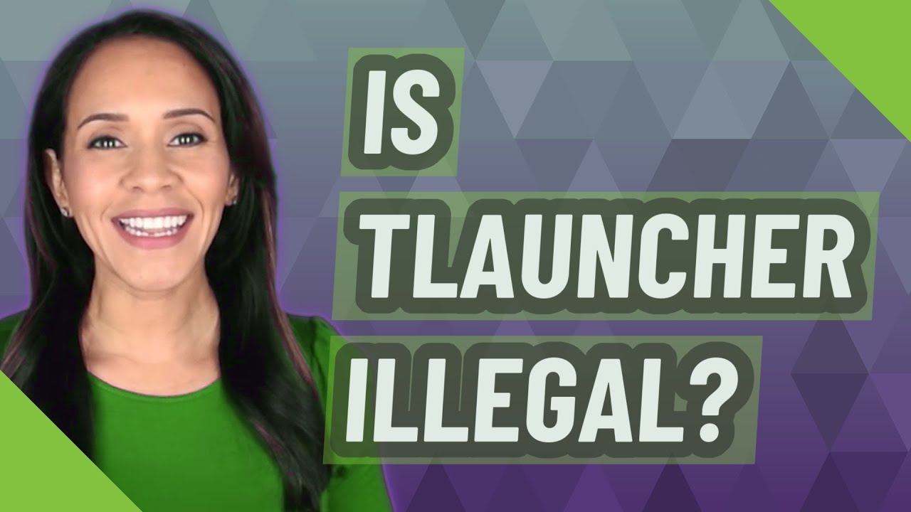 Is TLauncher Illegal YouTube is-tlauncher-illegal-youtube