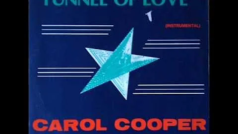 Carol Cooper-Tunnel of Love (High Energy)