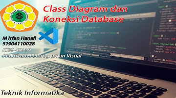 KKIT-45119 Praktikum Pemrograman Visual : Class Diagram dan Koneksi Database