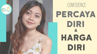 TIPS Untuk MENINGKATKAN PERCAYA DIRI