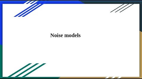 Noise models | Digital Image Processing #ImageProcessing #NoiseModels #DigitalImages #ImageNoise
