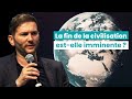 Fin de civilisation nouveau monde  avec arthur keller