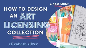 How to Design an Art Licensing Collection: A Case Study | Elizabeth Silver