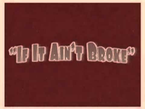 "If It Ain't Broke" Lythion Music