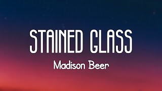 Madison Beer - Stained Glass (Lyrics)