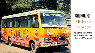 SHURUA(R)T: Turning a scrapped bus into a School