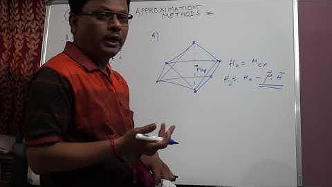 Lecture 2:   Approximation Methods