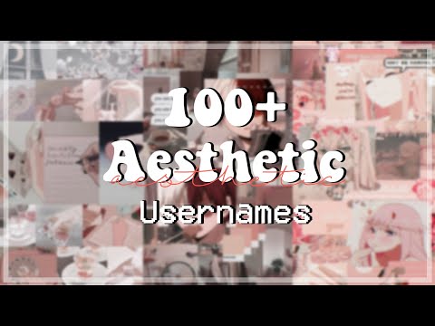 100 Aesthetic Usernames Ideas 2020 Untaken On Roblox Tips Youtube - aesthetic roblox username ideas 2020