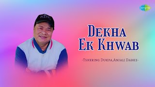 Dekha Ek Khwab | Tshering Dukpa, Anjali Dabke | Hindi Cover Song | Saregama Open Stage | Hindi Song