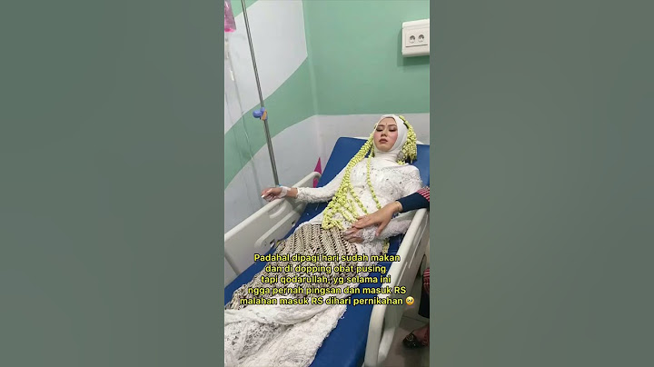 KISAH HARU PERNIKAHAN PASANGAN PENGANTIN YANG BERBARING DI UGD