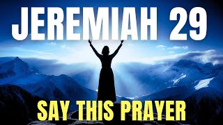 Powerful Morning Prayer from Jeremiah 29 - Start Your Day Right #morningprayer