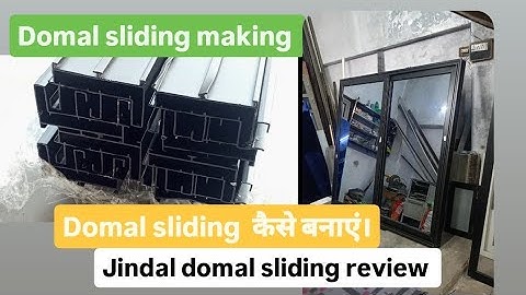 Jindal aluminium domal window / domal window कैसे बनाए।Aluminium windows making full review in hindi