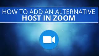 How to Add an Alternative Host in Zoom