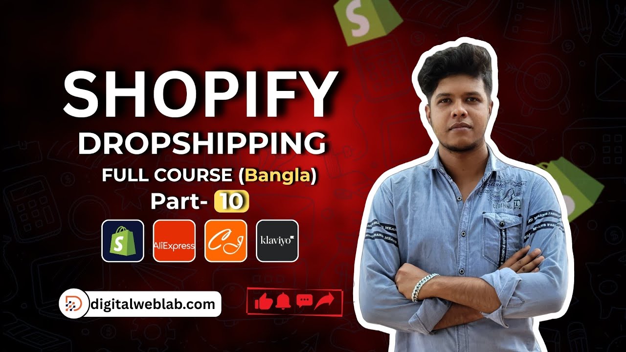 Shopify dropshipping full course bangla 2025 | Part- 10 [Shopify theme ...