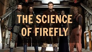 The Science Behind Firefly - The TV Series image