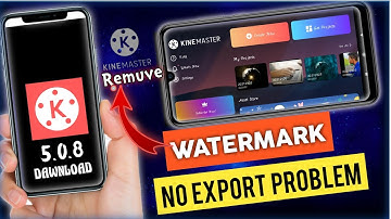 KineMaster Watermark Remove?!  KineMaster Video Export Problem Fix? 2021...