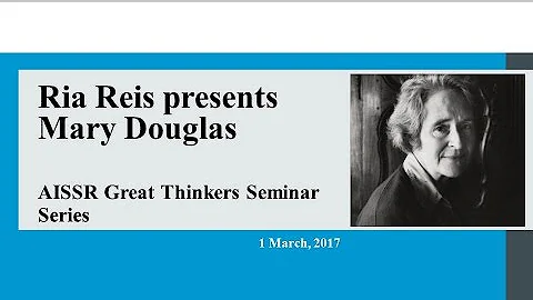 Ria Reis presents the work of Mary Douglas