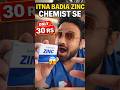 ITNA BADIA ZINC BISGLYCINATE 😱 | BEST FORM OF ZINC CHEMIST SE ONLY ₹30 🔥💊