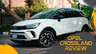 Opel Crossland review / تجربة أوبل كروسلاند