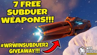 (Ended)SUBDUER GIVEAWAY IN WAR ROBOTS!!! #WRwinSubduer2