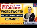 HPSC PGT ENGLISH 2025 I DAY-6 William Wordsworth I EMRS, DSSSB, UP LT TGT/PGT ENGLISH I IMP. 25 MCQS