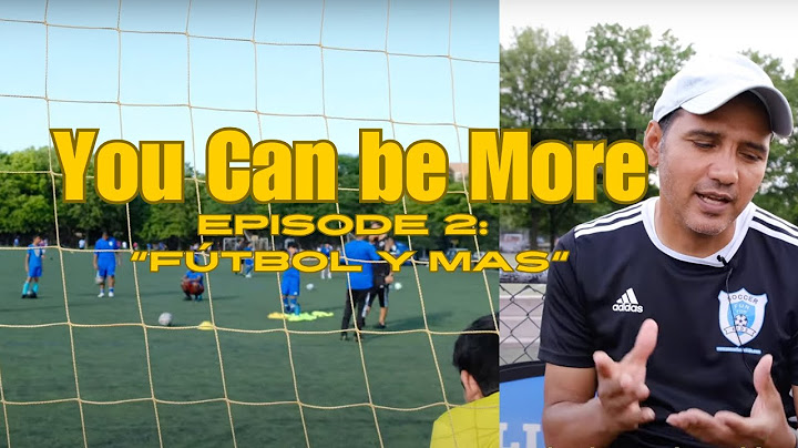Episode 2: Somos "Fútbol y Mas"