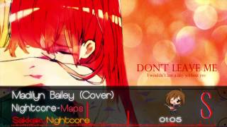 Download Lagu Nightcore - Maps [Madilyn  Bailey] MP3