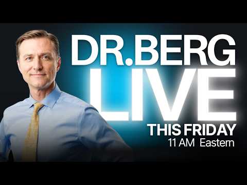 The Dr. Berg Show LIVE - July 31, 2026