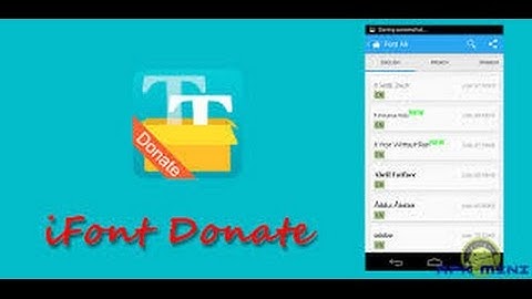 Cách đổi font chữ mặc định trên điện thoại android