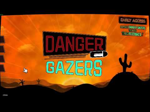 Danger Gazers ► Давай глянем