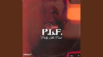 P.L.F. (Pretty Little Freak)