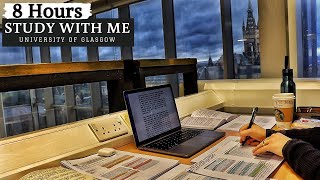 8 HOUR STUDY WITH ME at the LIBRARY | University of Glasgow|Background noise, 10 min break, no music