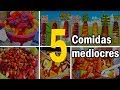 5 comidas mediocres (asquerosas)