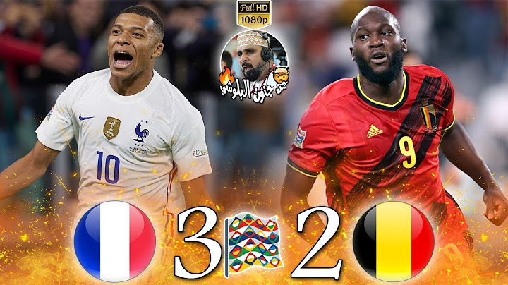 مباراة نارية🔥/فرنسا ضد بلجيكا 3-2/نصف نهائي دوري أمم أوروبا 2020-2021/تعليق خليل البلوشي🎤/بجودة FHD