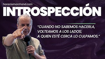 Introspección 🧘 | Horacio Marchand