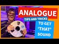 How To Get That "Analogue" Sound