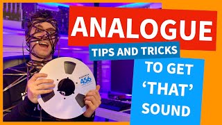 How To Get That 'Analogue' Sound