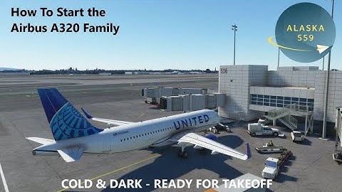 (MSFS 2020 Tutorial) How to Start The A320NEO / A320 Family | Cold & Dark to Ready For Takeoff