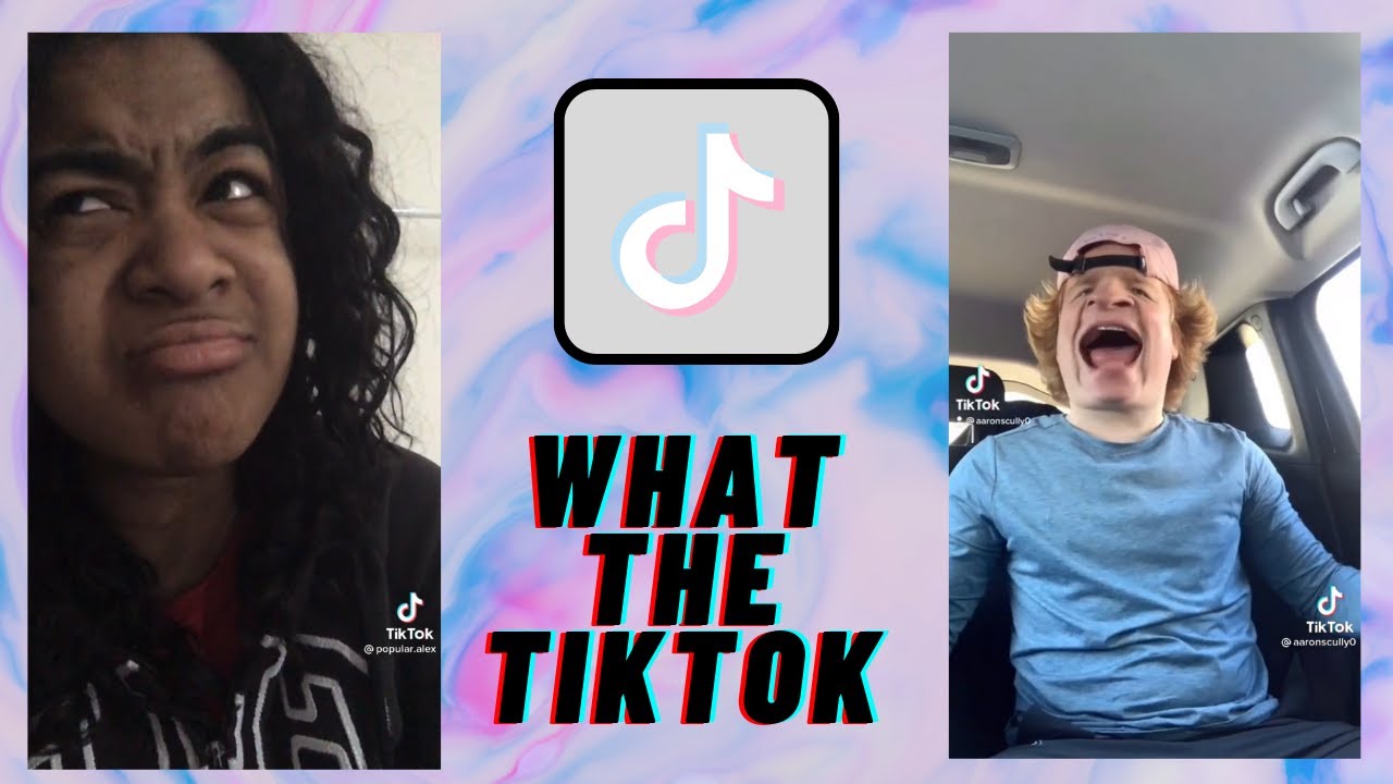 TIKTOKS THAT MAKE ME WHEEZE 2021 WHAT THE TIKTOK YouTube