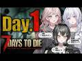 【Day1】ゾンビしかいない！！7Days to Dieの世界をサバイバル！！【 #UNIT_B 】