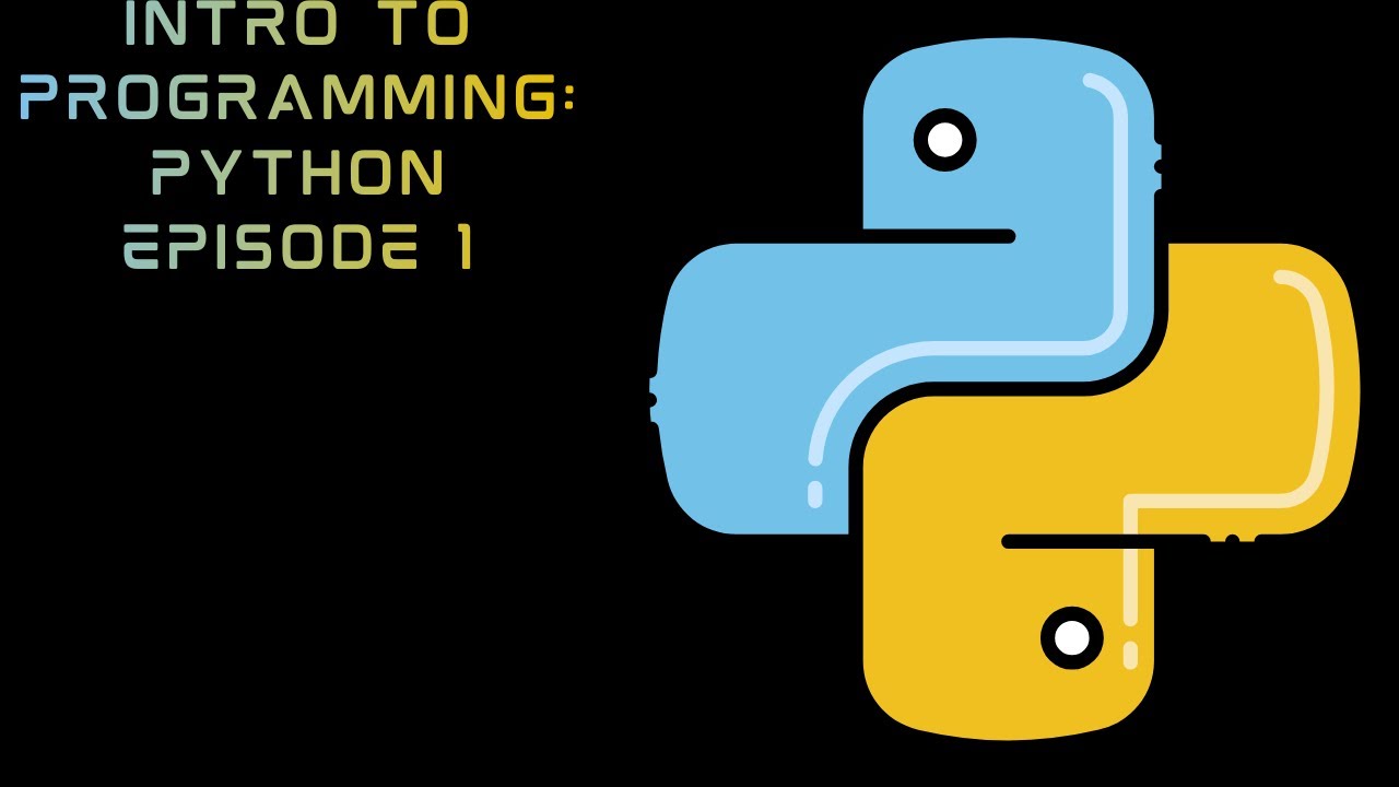 Intro to Programming: Learn Python episode 1 | Beginner Course