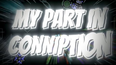 my part in conniption by @datcatgd and more