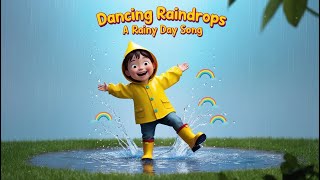 Dancing Raindrops: A Rainy Day Song ☔🎶