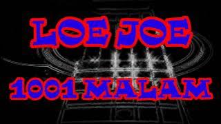 Loe Joe - 1001 Malam ( Karaoke Kita ) musik tanpa vokal