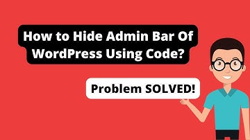 How to Hide Admin Bar WordPress with Code for All users except Administrators | NerdOryx