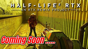 Half-Life 2 RTX Looks INSANE! NVIDIA’s FREE Demo Release Date Revealed!
